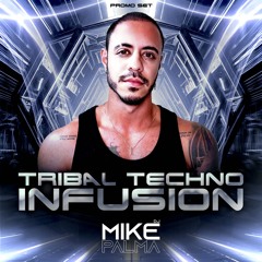 INFUSION (Tribal-Techno Promo Mix)