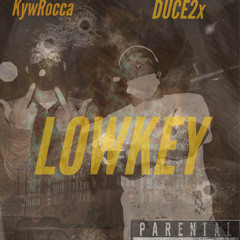 Low Key