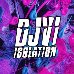 DJVI - Isolation [Free Download in Description]