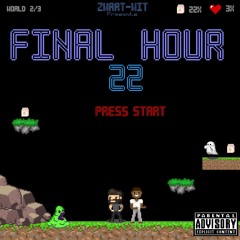 FINAL HOUR VOL.22 (THE AFTERPARTY) FREE DL + TRACKLIST