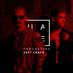 Soft Crash - HATE Podcast 380