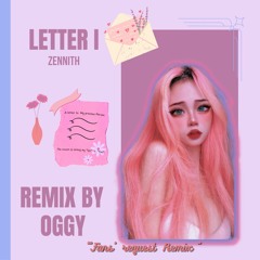 Letter I - ( OGGY's Remix )