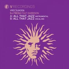 All That Jazz (Vocal Mix)