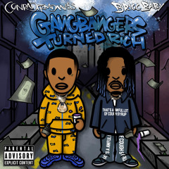 Gangbangers Turned Rich (feat. Bricc Baby)