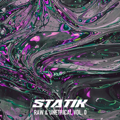 Raw & Unethical Vol. 0 (The Classiks)