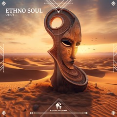 OTIOT - Ethno Soul (Cafe De Anatolia)