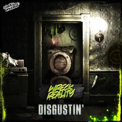 Wreck Reality - Disgustin' (Radio Edit)