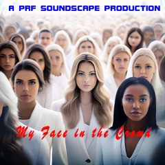 My Face in the Crowd