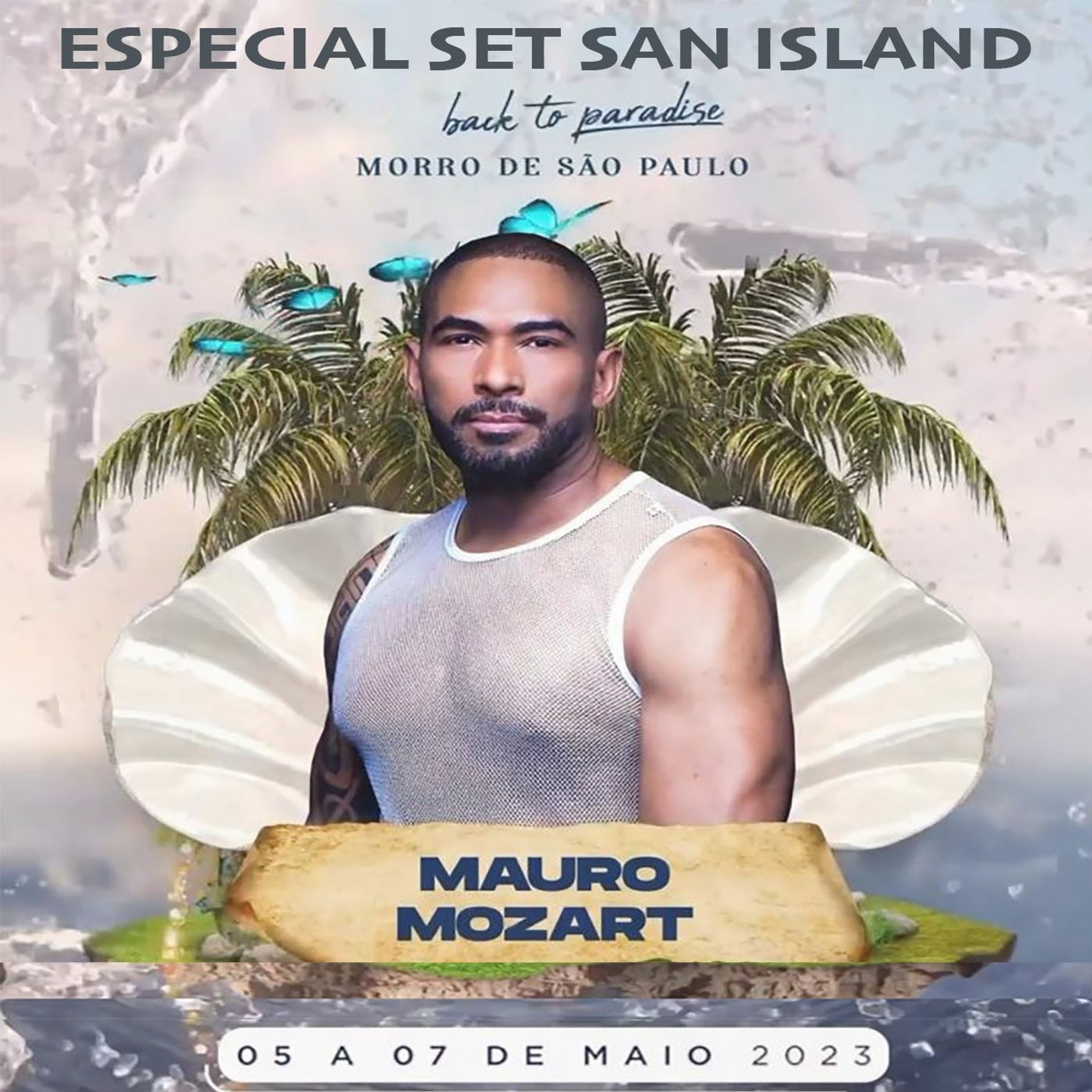 SPECIAL SET SAN ISLAND 2023 - MAURO MOZART episode artwork