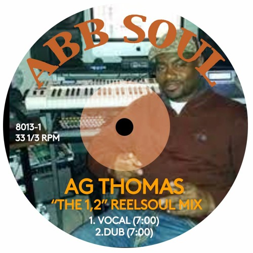 AG Thomas - The 1, 2 (Reelsoul Mix)