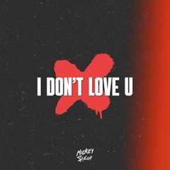 i dont love u (prod. brenmac)
