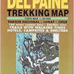 [View] PDF 📨 Torres del Paine Waterproof Trekking Map (English/Spanish Edition) by S