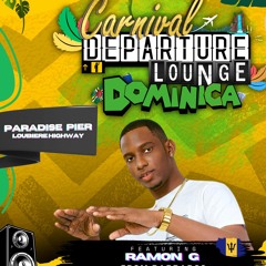 RAMON G LIVE @ CARNIVAL DEPARTURE LOUNGE DOMINICA