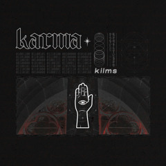 kilms - Karma
