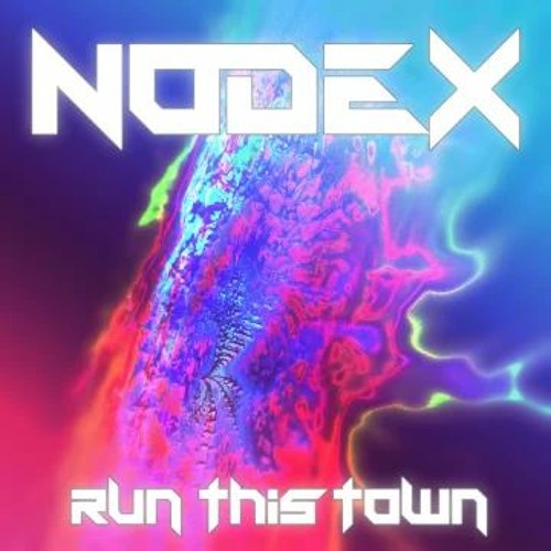 Lago - RUN THIS TOWN [NodeX Remix]