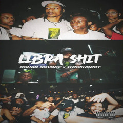 Libra Shit (feat. Bouba Savage)