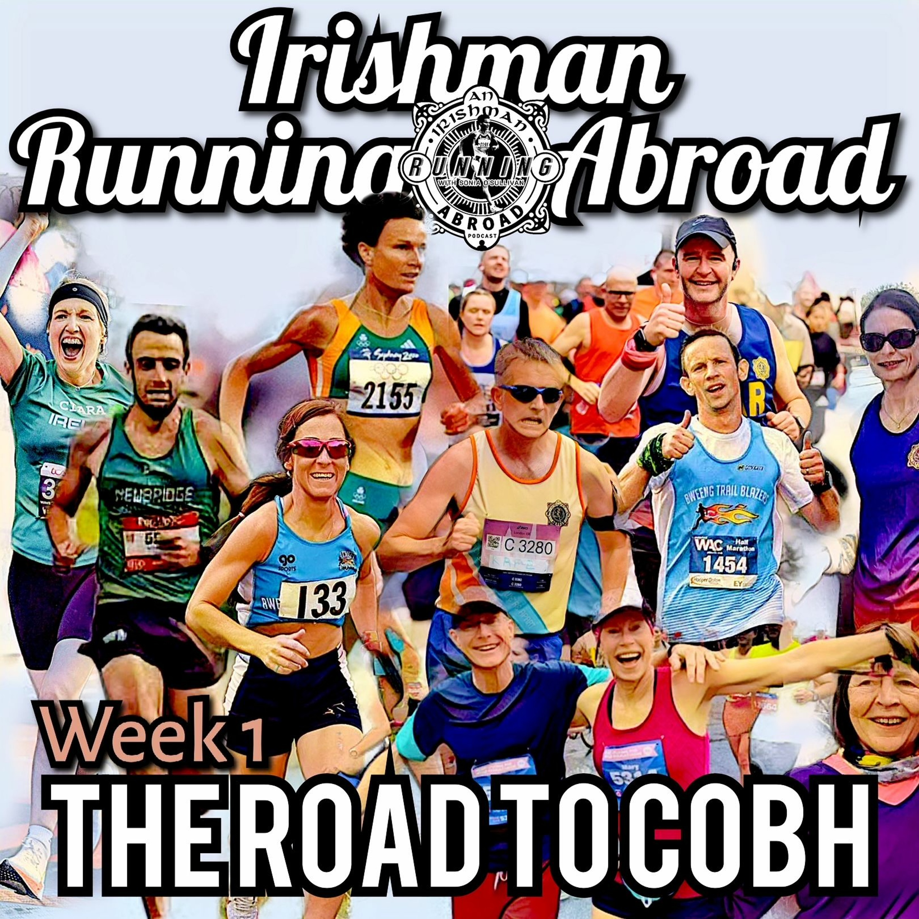 The Road To Cobh Week 1 - Meet The Squad - With Special Guest Vinny Mulvey episode artwork