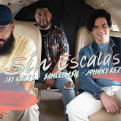 Johnny Rez + Jay Kalyl + Samuel ASH | Sin Escalas | Video Oficial