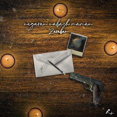 Zaraban - negaran nabash maman
