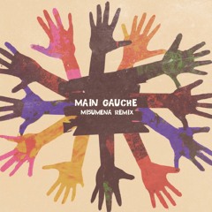 Sylvain Leroux - Main Gauche (Misumena Remix)