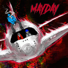 MayDay - MalincoNico64 x Unlucky x Prisma