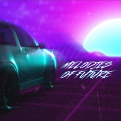 Melodies of future