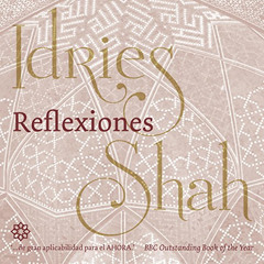 [FREE] KINDLE 💓 Reflexiones [Reflections] by  Idries Shah,Ferra,ISF Publishing KINDL