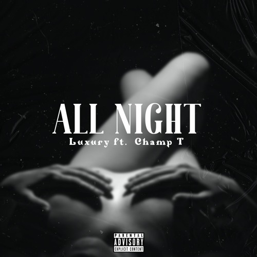 All Night Feat. Champ