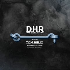 PREMIERE: Tom Relio - We Form (Original Mix) [Dark Hooks Records]