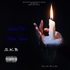 S.K.B - Doing My Best (Prod. By Ramsey Beatz)
