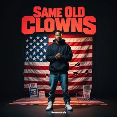 Same Old Clowns
