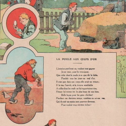 Stream La Poule Aux Oeufs D'or fable de Jean de la Fontaine, par Roméo ...