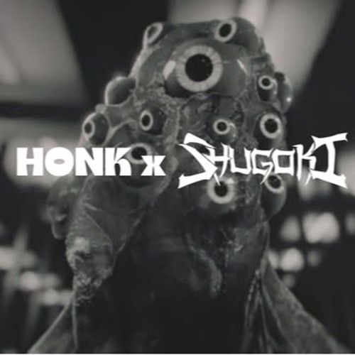 HONK X SHUGOKI - SHUGHONKI (CLIP)