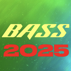2025 bass