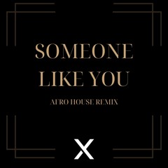 Adele - Someone Like You - LuXo go Remix | FILTERED Edit | FREE DL