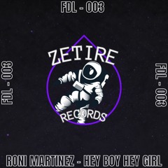 Roni Martinez - Hey Boy Hey Girl - FDL 003