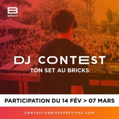 DJ Contest Bricks Festival : Strictly House & Garage - Nano