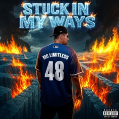 Stuck In My Ways