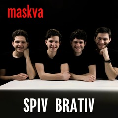 SPIV BRATIV - Масква