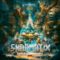 Sharmatix - Shiva Shankara (ovniep637 - Ovnimoon Records)
