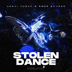 Janji Yusuf & Emre Bayrak - Stolen Dance