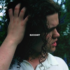 BUCKSHOT (ft Hazel) (prod. drew madden)