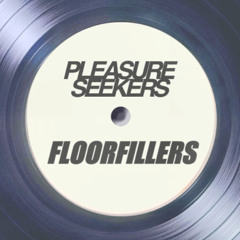 'Floorfillers for Pleasure Seekers' - MkII (2024)