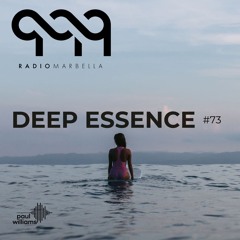 Deep Essence #73 - Radio Marbella (September 2020)