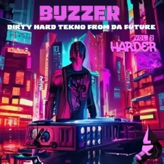 Dirty Hard Tekno from da Future 2# : HARDER