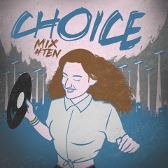 Mix #ten: Choice [USA]