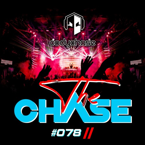 The Chase - Ep 078 feat Jay Hardway
