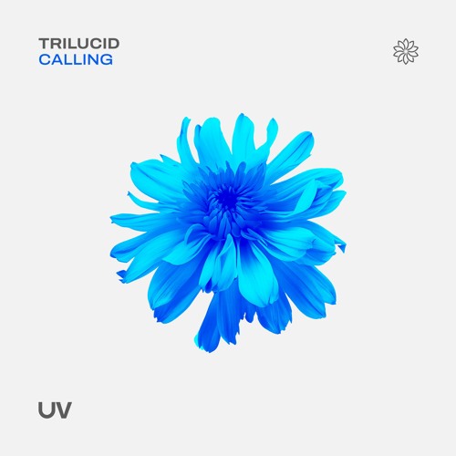 Trilucid - Calling (Original Mix) [UV]
