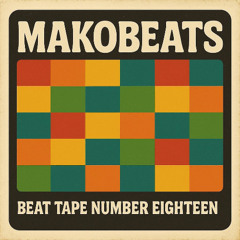 Beat tape number eighteen