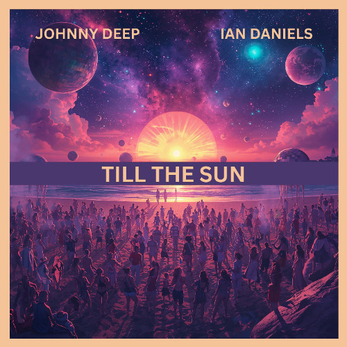 Till the Sun (JohnnyDeepMusic.com) (Classic Version)